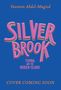 "Silver Brook: Yumna and the Hidden Island. Yassmin Abdel-Magied. Cover Coming Soon." Text in kräftigen Farben., Buch