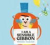 Will Mabbitt: I Am A Sensible Gibbon, Buch