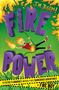 J M Joseph: Fire Boy: Fire Power, Buch