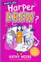 Kathy Weeks: What's New, Harper Drew?, Buch