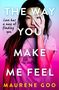 Maurene Goo: The Way You Make Me Feel, Buch