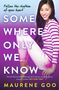 Maurene Goo: Somewhere Only We Know, Buch