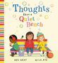 Kes Gray: Thoughts from a Quiet Bench, Buch
