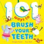 Imogen Foster: 101 Ways to Brush Your Teeth, Buch