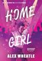 Alex Wheatle: Home Girl, Buch