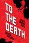 Melissa Welliver: To the Death, Buch