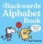 Paul Friedrich: The Backwards Alphabet Book, Buch