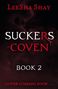 "LEE SHA SHAY SUCKERS COVEN BOOK 2 COVER COMING SOON ..." in weiß und rot auf dunklem Hintergrund mit Nebeleffekt., Buch