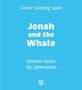 "Cover Coming Soon. Jonah and the Whale. Brooke Davis, Ag Jatkowska." Blauer Hintergrund mit schlichtem Design.
