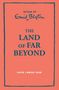 Text: "Retold by Enid Blyton. The Land of Far Beyond. Cover Coming Soon."  
Hintergrund: Einfaches Design, orangefarben., Buch