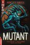 Steve Barlow: EDGE: I HERO: Monster Hunter: Mutant, Buch