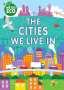 Katie Woolley: WE GO ECO: The Cities We Live In, Buch