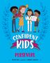 Honor Head: Confident Kids!: Persevere, Buch