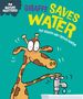 Sue Graves: Nature Matters: Giraffe Saves Water, Buch