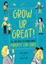 Olivia Key: Grow Up Great!: All You Need to Know About Puberty for Girls, Buch