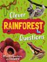 Annabelle Lynch: Clever: Rainforest Questions, Buch