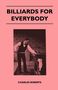 Charles Roberts: Billiards For Everybody, Buch