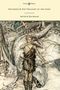 Richard Wagner: Siegfried & The Twilight of the Gods - The Ring of the Nibelung - Volume II - Illustrated by Arthur Rackham, Buch