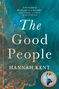 Hannah Kent: The Good People, Buch