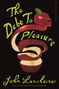 John Lanchester: The Debt To Pleasure, Buch