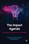 Katherine E. Smith (University of Strathclyde): The Impact Agenda, Buch