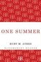 Ruby M. Ayres: One Summer, Buch