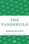Gerald Bullet: The Pandervils, Buch