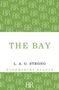 L. A. G. Strong: The Bay, Buch