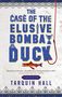 Tarquin Hall: The Case of the Elusive Bombay Duck, Buch
