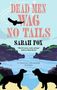 Sarah Fox: Dead Men Wag No Tails, Buch