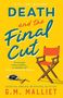 Gin Malliet: Death and the Final Cut, Buch