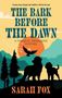 „THE BARK BEFORE THE DAWN“ und „A MAGICAL MENAGERIE MYSTERY“ stehen über einer Szene mit Hunden, Bäumen und einem Vogel.