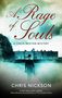 Chris Nickson: A Rage of Souls, Buch