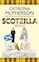 Catriona Mcpherson: Scotzilla, Buch