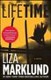 Liza Marklund: Lifetime: A Novelvolume 3, Buch