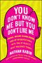 Nathan Rabin: You Don't Know Me But You Don't Like Me, Buch