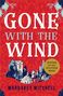 Margaret Mitchell: Gone with the Wind, Buch