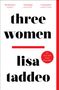 Lisa Taddeo: Three Women, Buch