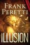 Frank Peretti: Illusion, Buch