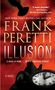 Frank Peretti: Illusion, Buch