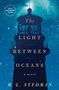 M L Stedman: The Light Between Oceans, Buch