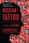 Elena Gorokhova: Russian Tattoo, Buch
