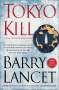 Barry Lancet: Tokyo Kill, Buch