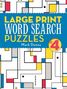 "Large Print Word Search Puzzles #4, Mark Danna" in bunten geometrischen Formen und primären Farben.