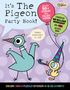 Mo Willems: It's The Pigeon Party Book!, Buch