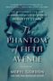 Titel: "The Phantom of Fifth Avenue" von Meryl Gordon, über Huguette Clark. Bild einer Frau in einem blauen Ton.