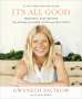 Gwyneth Paltrow: It's All Good, Buch