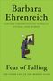 Barbara Ehrenreich: Fear of Falling, Buch