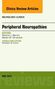 Richard J Barohn: Peripheral Neuropathies, an Issue of Neurologic Clinics, Buch