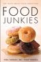 Vera Tarman: Food Junkies, Buch